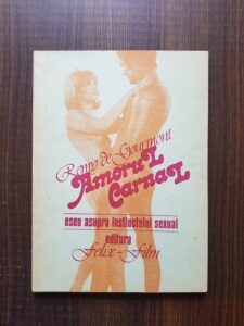 Remy de Gourmont - Amorul carnal. Eseu asupra instincului sexual