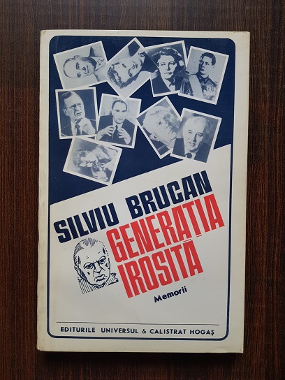 Silviu Brucan – Generatia irosita. Memorii