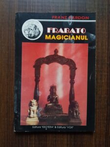 Franz Bardon - Frabato Magicianul