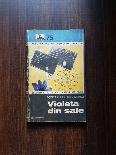 Rodica Ojog Brasoveanu - Violeta din safe
