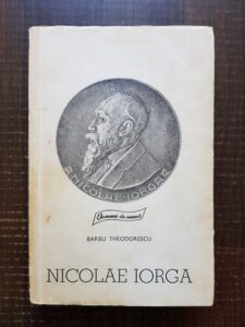 Barbu Theodorescu - Nicolae Iorga