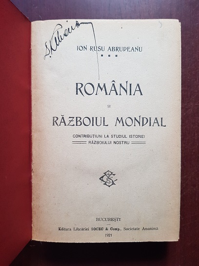 Ion Rusu Abrudeanu - Romania si razboiul mondial (1921) - imagine 2