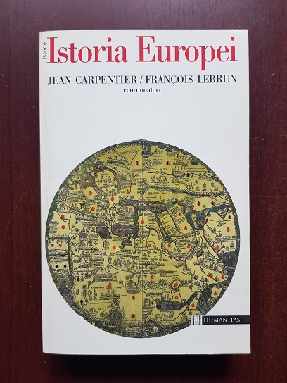 Jean Carpentier, Francois Lebrun - Istoria Europei