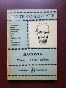 George Bacovia - Plumb. Scantei galbene. Texte comentate
