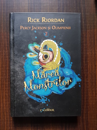 Rick Riordan - Percy Jackson si Olimpienii. Marea Monstrilor, vol 2