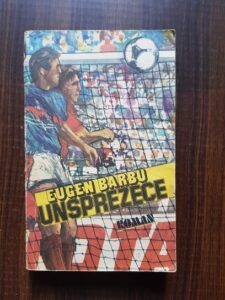 Eugen Barbu - Unsprezece