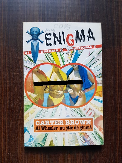 Carter Brown – Al Wheeler nu stie de gluma