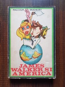 Malcolm Bradbury - James Walker si America