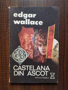 Edgar Wallace - Castelana din Ascot