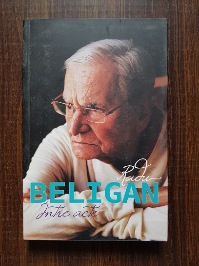 Radu Beligan – Intre acte