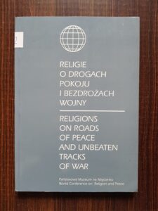 Eeugeniusza Sakowicza - Religions on roads of peace and unbeaten traks of war