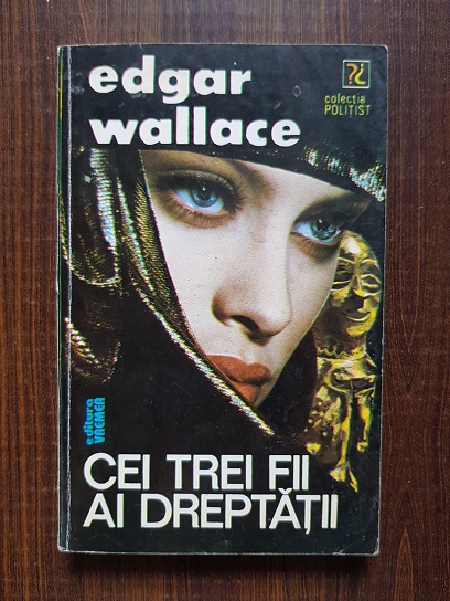 Edgar Wallace – Cei trei fii ai dreptatii