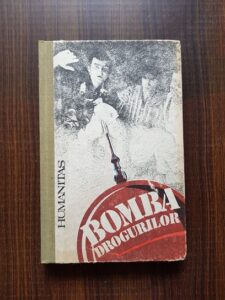 Stelian Turlea - Bomba drogurilor (1991, editie cartonata)