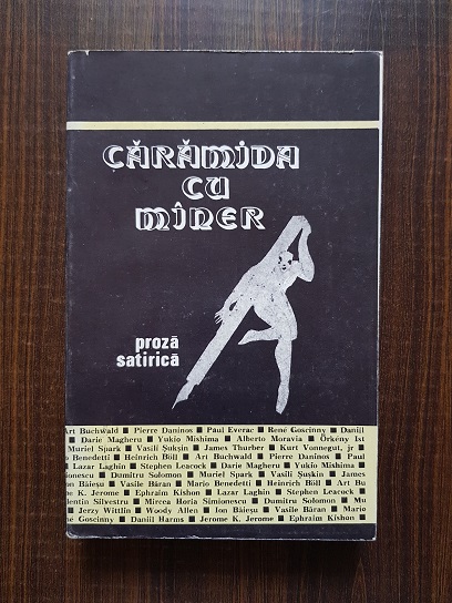 Caramida cu maner. Proza satirica