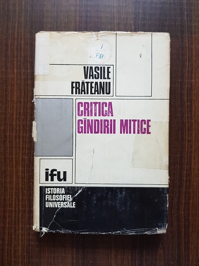 Vasile Frateanu – Critica gandirii mitice