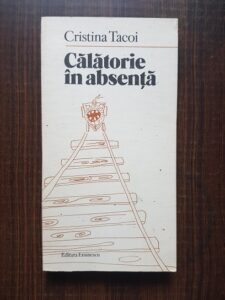 Cristina Tacoi - Calatorie in absenta