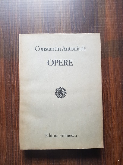 Constantin Antoniade – Opere