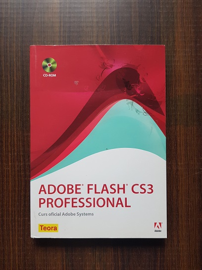Adobe Flash CS3 Professional. Curs oficial Adobe Systems