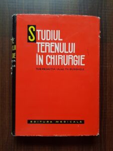 Theodor Burghele - Studiul terenului in chirurgie