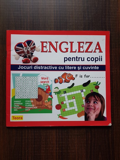 Limba engleza pentru copii. Jocuri distractive cu litere si cuvinte