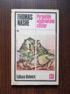 Thomas Nashe - Peripetiile napastuitului calator