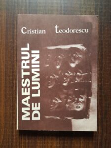 Cristian Teodorescu - Maestrul de lumini