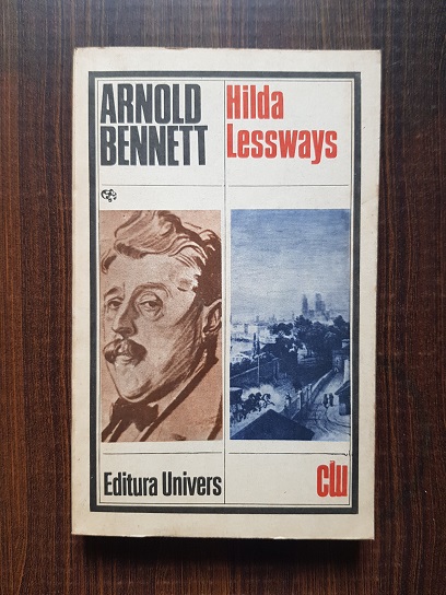 Arnold Bennett – Hilda Lessways