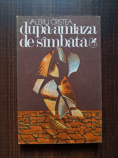 Valeriu Cristea - Dupa-amiaza de sambata