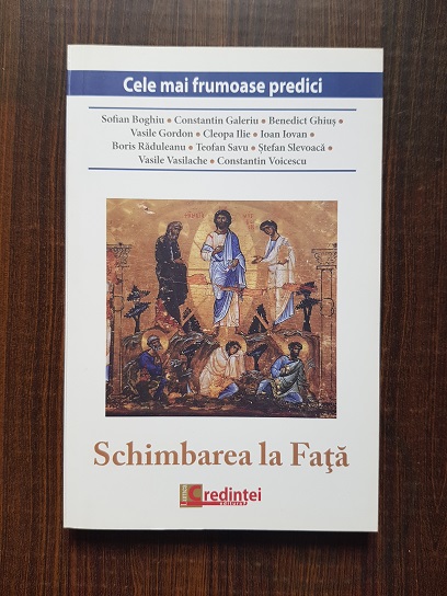 Cele mai frumoase predici. Schimbarea la fata