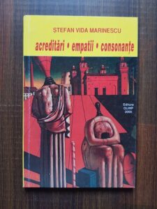 Stefan Vida Marinescu - Acreditari, empatii, consonante