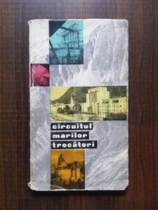 Gh. Epuran, Sebastian Bonifaciu - Circuitul marilor trecatori