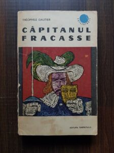 Theophile Gautier - Capitanul Fracasse