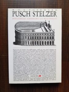Rolf Pusch - Diplomati germani la Bucuresti