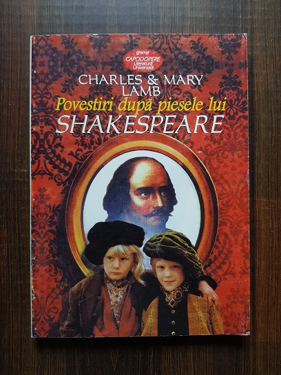 Charles si Mary Lamb – Povestiri dupa piesele lui Shakespeare