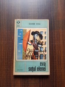 Giovanni Verga - Eva. Sotul Elenei