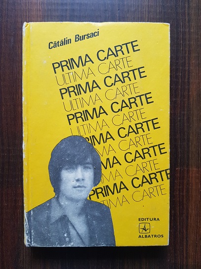 Catalin Bursaci - Prima carte, ultima carte