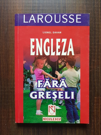 Lionel Dahan - Engleza fara greseli