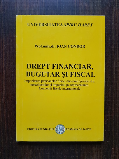 Ioan Condor – Drept financiar, bugetar si fiscal