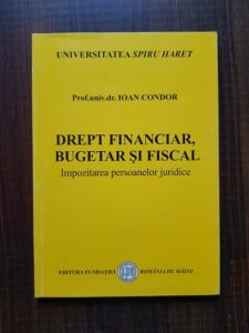 Ioan Condor - Drept financiar, bugetar si fiscal