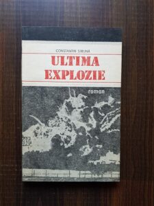 Constantin Struna - Ultima explozie