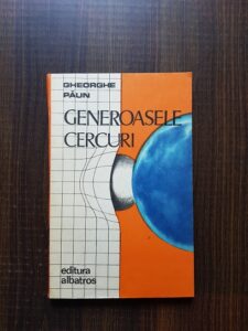 Gheorghe Paun - Generoasele cercuri