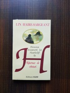 Lin Haire Sargeant - H. Povestea intoarcerii lui Heathcliff la rascruce de vanturi