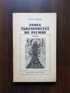 Petre Anghel - Zodia varsatorului de plumbi