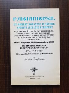 Dan Zamfirescu - Paisianismul. Un moment romanesc in istoria spiritualitatii europene