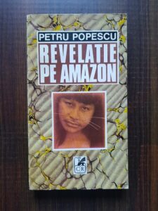 Petru Popescu - Revelatie pe Amazon