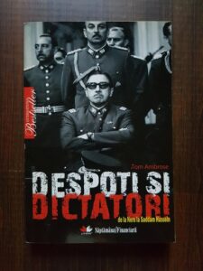Tom Ambrose - Despoti si dictatori. De la Nero la Saddam Hussein