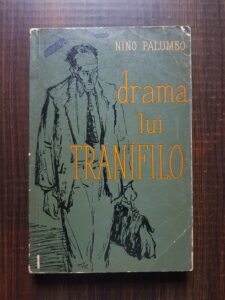 Nino Palumbo - Drama lui Tranifilo