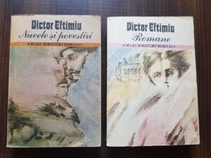 Victor Eftimiu - Nuvele si povestiri. Romane 2 volume