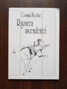Cosmin Nicolae - Rigoarea ascendentei