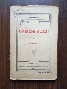 I. Simionescu - Oameni alesi. Strainii volumul 1